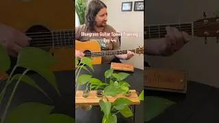 Bluegrass Guitar Speed Training Day 44