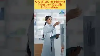 QA and QC in Pharma Industry- Detailed information in Hindi