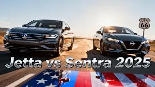 2025 VW Jetta vs Nissan Sentra: Best Budget Sedan USA?
