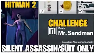HITMAN 2 - Hawkes Bay Mr. Sandman Challenge SA/SO Easy Guide