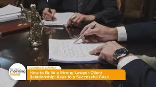 How to Build a Winning Lawyer Client Relationship with Attorney Ofelia Markarian