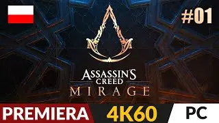 Assassin's Creed Mirage PL 🌓 #1 - odc.1 🌴 W duchu starych i nowych Asasyn&oacute;w | Gameplay po polsku 4K