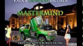 Mastermind- Product Of A Broken Home