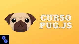 Curso introductorio a PUG.JS con NODE y EXPRESS 2022