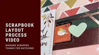 Scrapbook Layout Process Video: My Boys//Willow by One Canoe Two