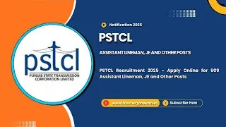 PSTCL Recruitment 2025 | Apply Online for 609 Assistant Lineman, JE & Other Posts