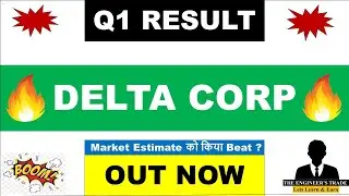 Delta Corp Q1 Results 2025 | Delta Corp Result Today | Delta Corp Result | Delta Corp share