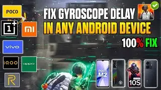 HOW TO FIX GYRO DELAY IN ANY ANDROID DEVICE 🔥 BGMI GYRO DELAY PROBLEM | GYROSCOPE DELAY FIX IN BGMI