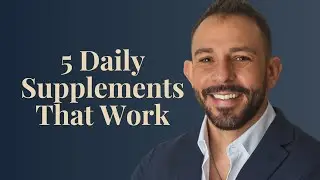 5 Daily Supplements That Actually Work (+ NAC Bonus)