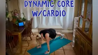 Dynamic Core Workout w/Cardio (great for runners!)