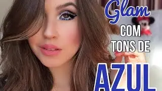Maquiagem GLAM Dramática com Tons de AZUL