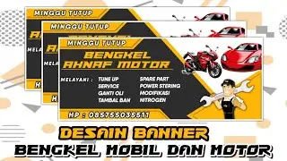 Tutorial Desain Banner Servis mobil dan motor - Car and Motorcycle Service