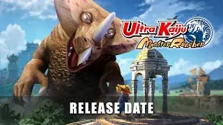 Ultra Kaiju Monster Rancher &ndash; Release Date Announcement