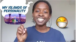 My Islands of Personality | Childhood Memories