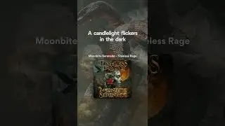 Timeless Rage - Moonbite Serenade - V1 #symphonicpowermetal #symphonicmetal #powermetal #epicmetal