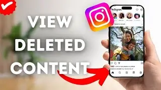 How To See Deleted Content On Instagram?