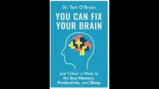 You Can Fix Your Brain