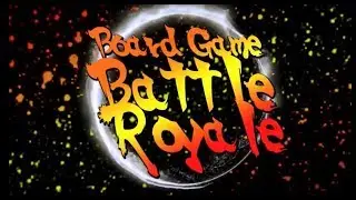 Board Game Battle Royale - People's Choice