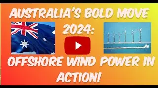 Australia's Offshore Wind Revolution: Gippsland Leads the Charge for Green Energy!