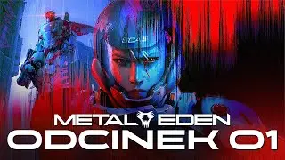 Metal Eden PL #1 - Nowa Polska Gra - Gameplay PL 4K