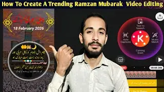 &lrm;How to edit Ramzan Mubarak Video in Kinemaster | Kinemaster | Video Editing | Zahoor Hussain