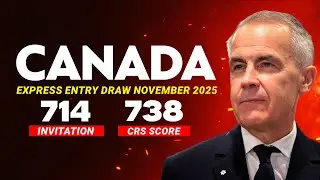 Canada Express Entry Draw November 2025 | Largest PNP Draw in Last 6 Months | CRS Cutoff 738 Points