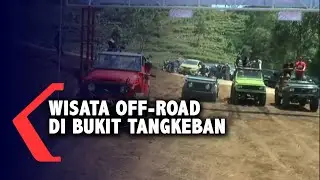 Serunya Wisata Offroad di Bukit Tangkeban