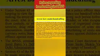 Rules regarding handcuffing under BNSS#BNSS NOTES