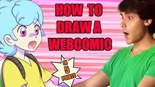 HOW TO DRAW A WEBCOMIC - In 5 Points