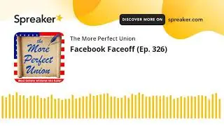 Facebook Faceoff (Ep. 326)