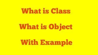 What is class,Object in java with example