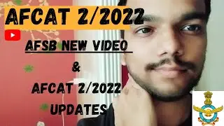 New Video + Afcat Strategy 2/2022| How to prepare#afsb#afcat#afcat2022