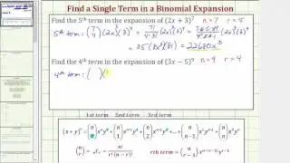 Ex: Find a Single Term in a Binomial Expansion