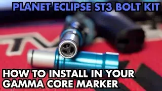 Upgrade your Gamma Core Marker! | Planet Eclipse ST3 Bolt Kit | Installation Guide