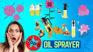 Top 5 Oil Sprayer 2025