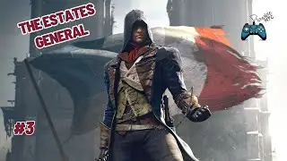 Assassin's Creed Unity Gameplay Walkthrough Part 3 - Mission: The Estates General