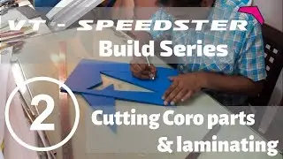VT-Speedster Build: 2. Cutting out the Coro parts, applying decals and laminating the wings