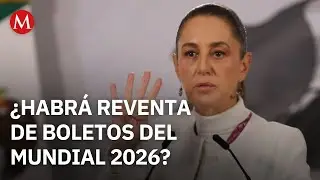 Gobierno federal no venderá boletos para el Mundial 2026: 