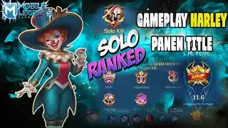 GAMEPLAY HARLEY BEST BUILD, PANEN TITLE, GOD AMONG MEN, MVP,  LEGENDARY, WIN STEAK, SOLO KILL, HUGE