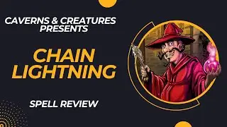 Chain Lightning 5e: Jumping the Spark