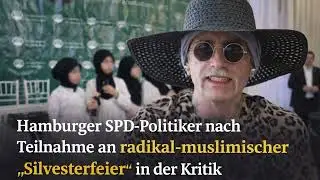 SPD-Abgeordneter bei islamistischer Silvesterfeier &ndash; Hamburg in der Kritik