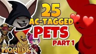 AQW - 25 AWESOME AC-TAGGED PETS + HOW TO GET THEM | NON-MEMBER & MEMBER PART 1 (2021)