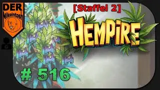 Hempire [Staffel 2] ★ DerMikeintosh ► Folge 516