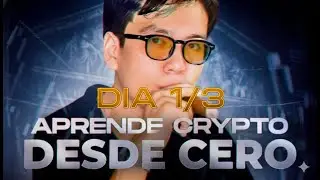 Aprende crypto desde 0, dia 1/3