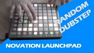 Venetique - Random Dubstep (Project File) on Novation Launchpad