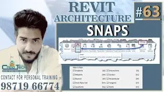 #63 | Snap Setting in Revit Architecture [deepak verma]