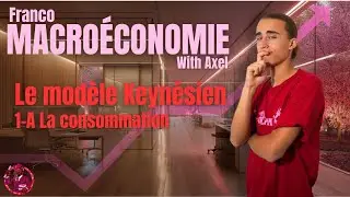 MACROÉCONOMIE 👨‍🎓| Chapitre 1: La fonction de consommation