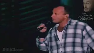 Phil Collins - I Don't Care Anymore 1995-2019