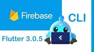 Firebase CLI Flutter 3.0.5 [2022] Easy Setup