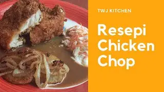 Resepi Chicken Chop Homemade | Mesti Cuba